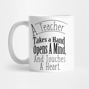 What a teacher does Mug